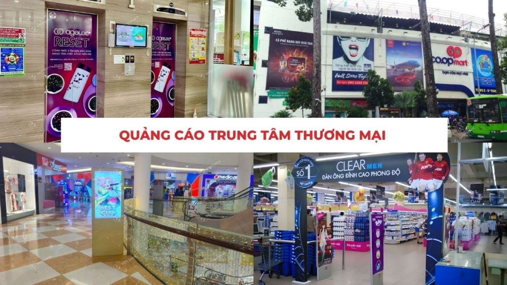 9 Hình Thức Quảng Cáo Trung Tâm Thương Mại​ Hiện Nay